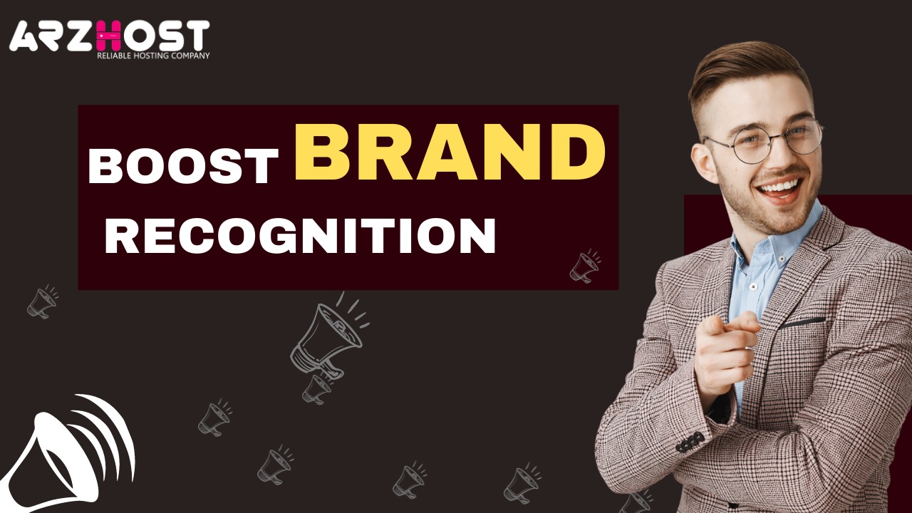 Boost Brand Recognition