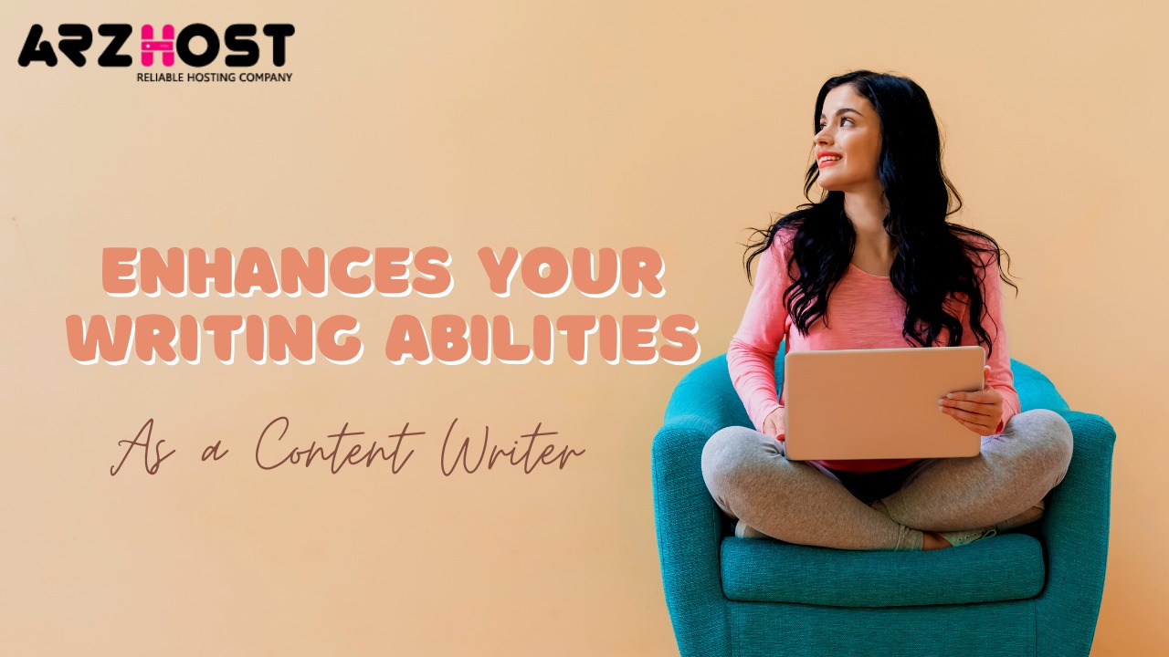 Enhances your Writing abilities