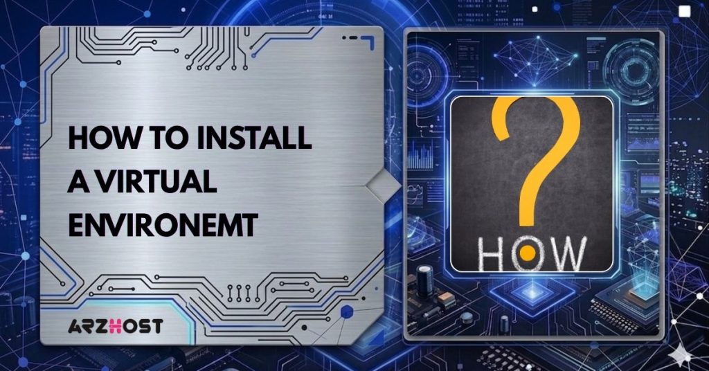Python3 Create Virtual Environment