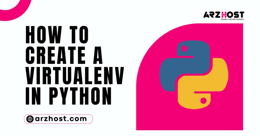 How to Create a Virtualenv in Python