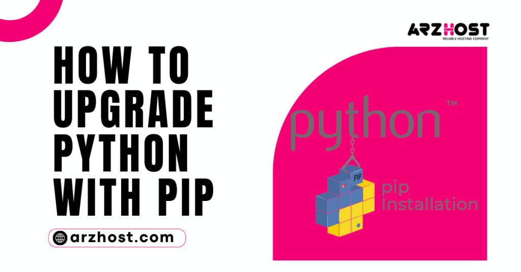 How to Upgrade Python with PIP