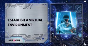 establish a virtual environment
