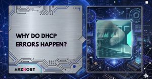 why do dhcp errors happen