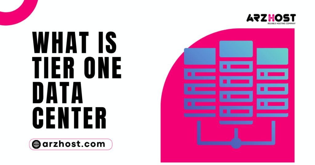 What is Tier One Data Center