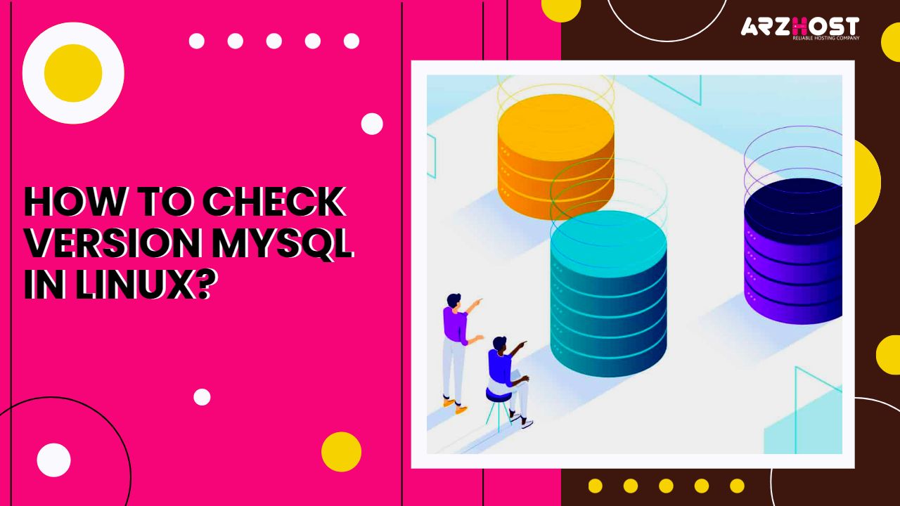 How to Check Version MySQL in Linux?