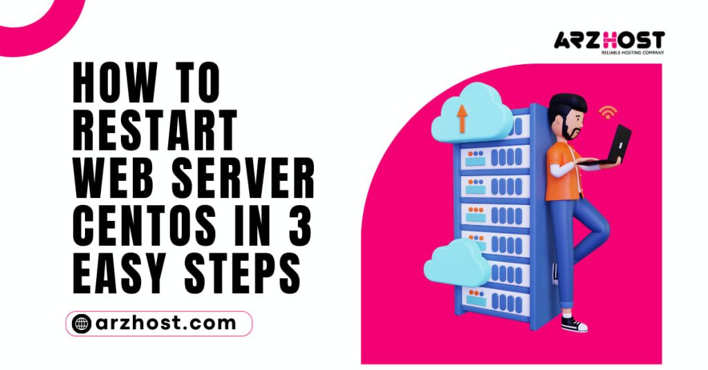 How to Restart Web Server Centos in 3 Easy Steps