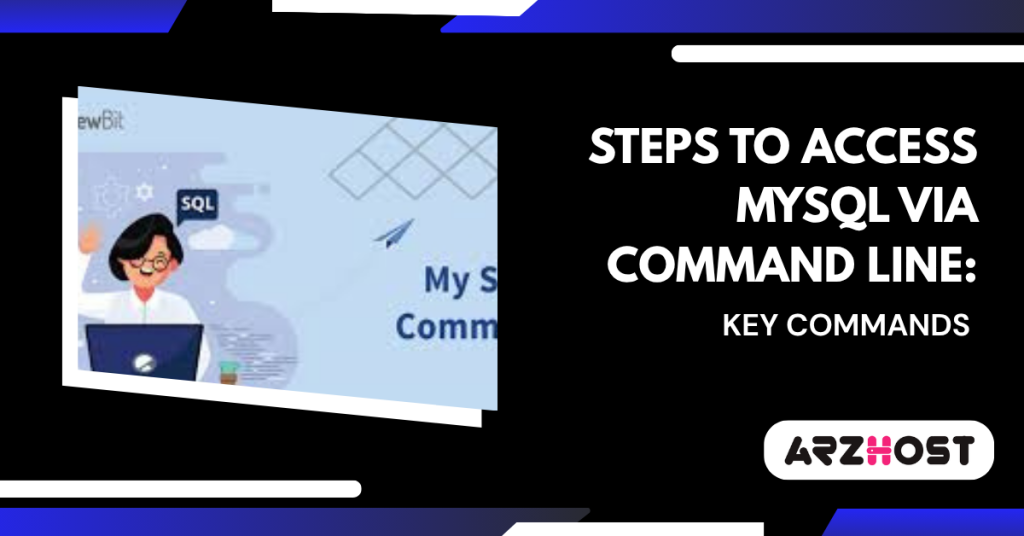 Steps to Access MySQL via Command Line Key Commands