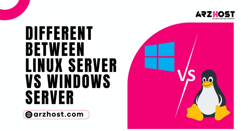 Different Between Linux Server vs Windows Server