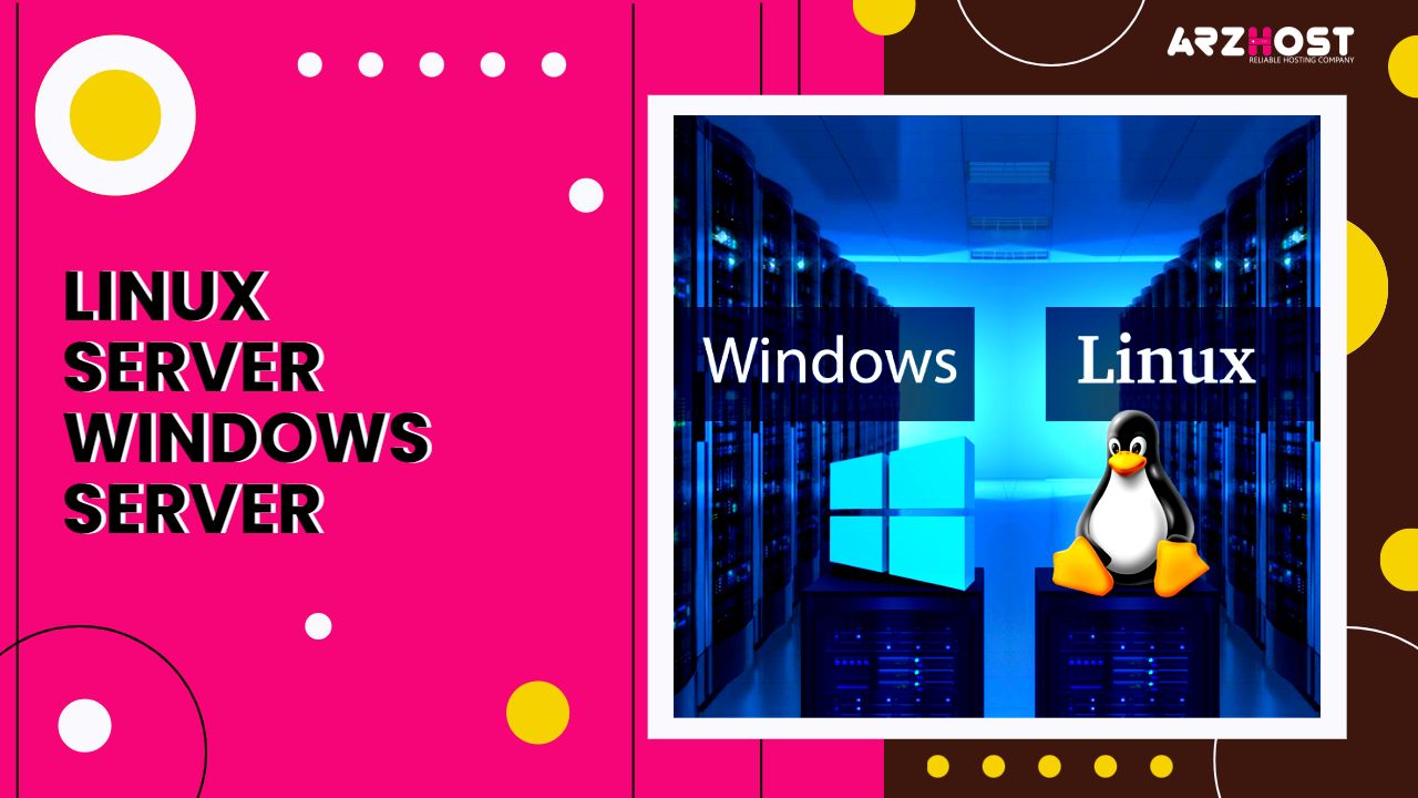 Linux Server Windows Server