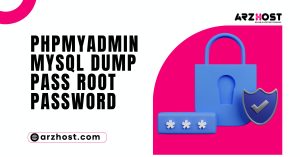 PHPMyAdmin MYSQL Dump Pass Root Password