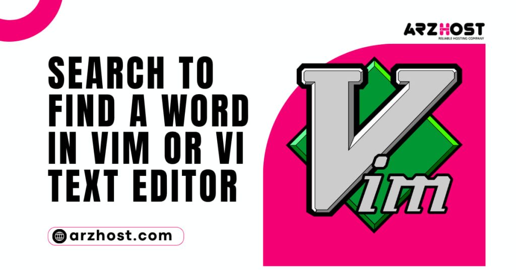 Search to Find a Word in Vim or Vi Text Editor