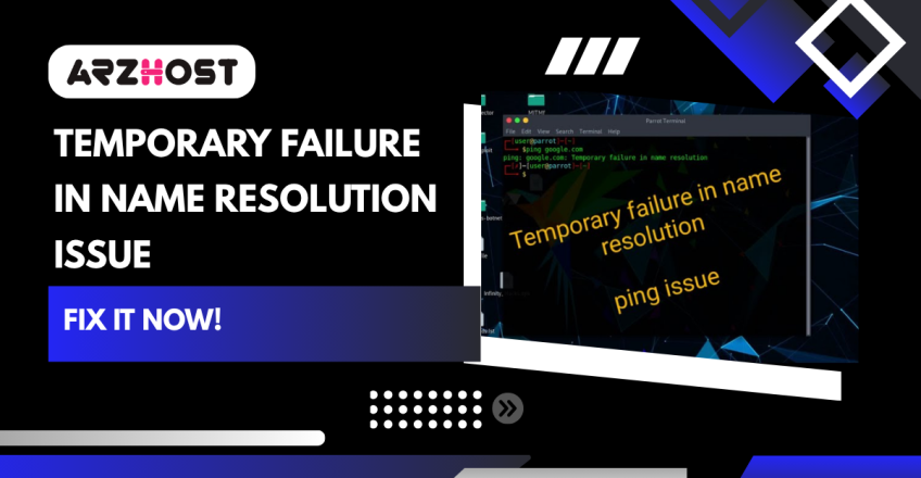 Temporary Failure in Name Resolution