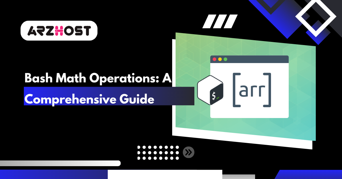 Bash Math Operations A Comprehensive Guide