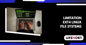 Limitation ext4 Linux File Systems