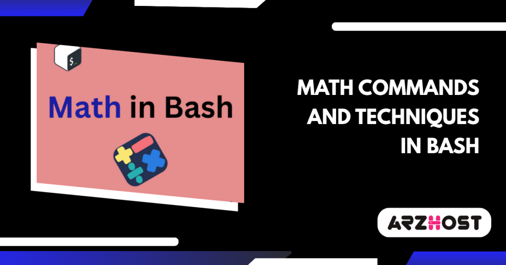 Math Commands and Techniques in Bash