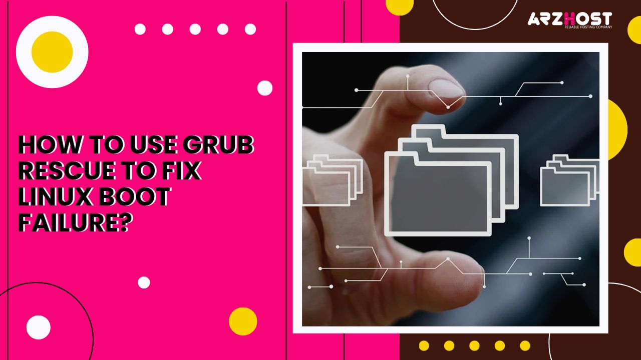 How to Use Grub Rescue to Fix Linux Boot Failure?