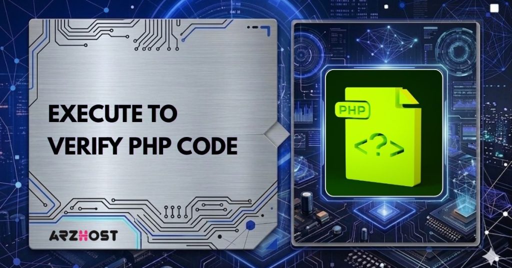execute to verify php code