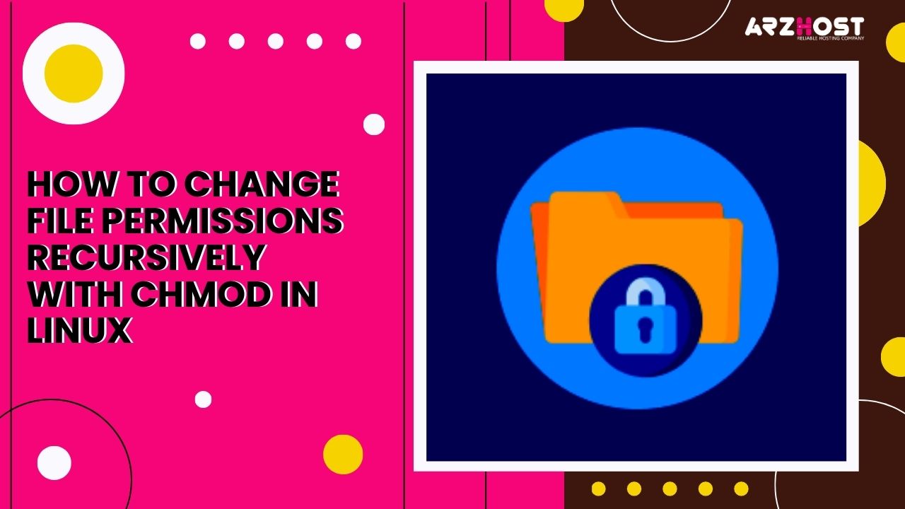 How to Change File Permissions Recursively with chmod in Linux?