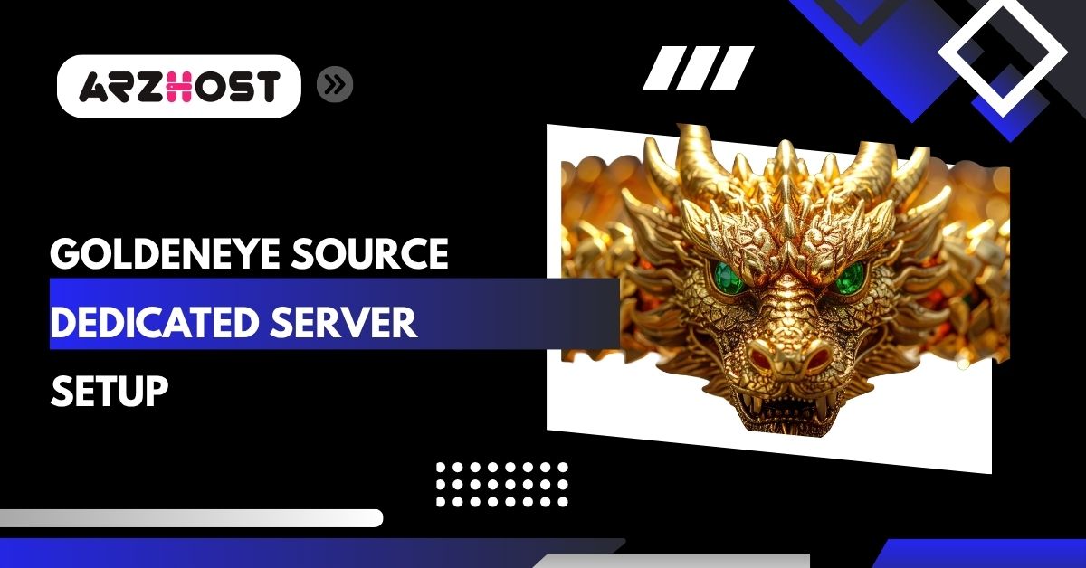 golden eye source dedicated server setup