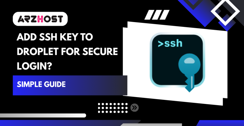 Add SSH Key to Droplet for Secure Login