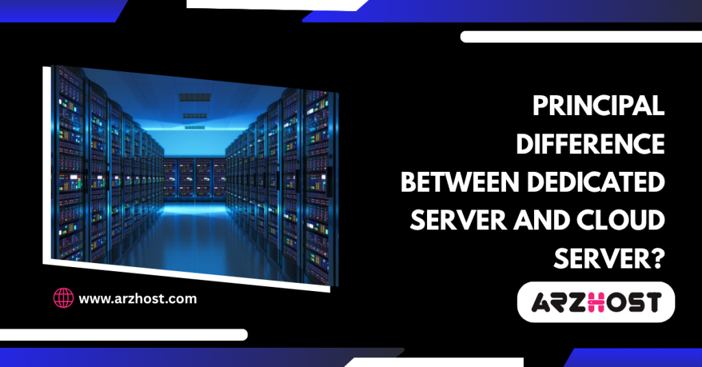 Difference Between Dedicated Server and Cloud Server