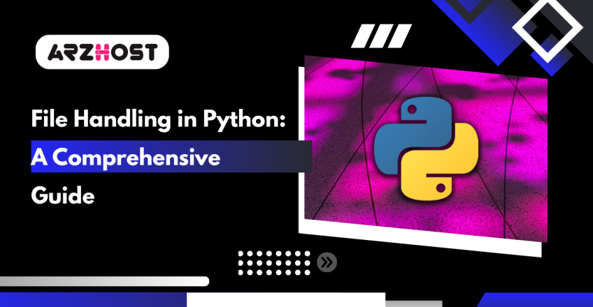 File Handling in Python A Comprehensive Guide