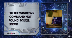 Fix the Windows ‘Command Not Found’ MySQL error