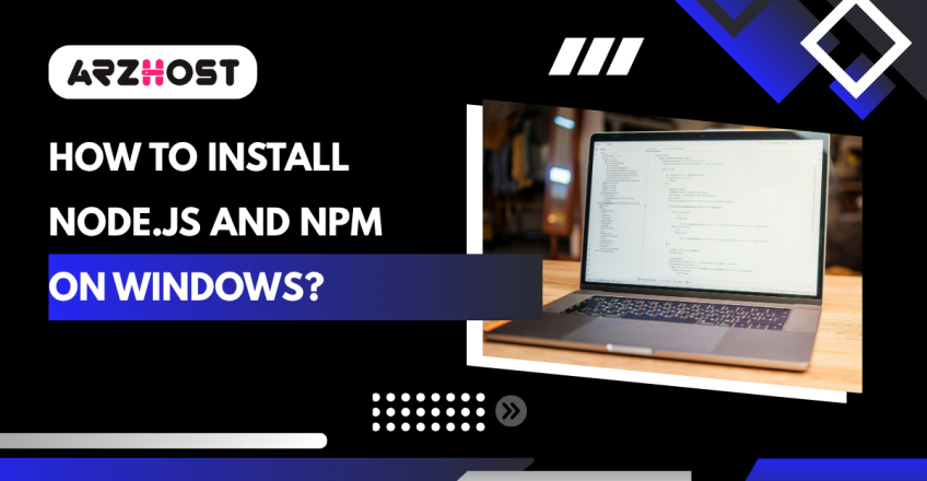 How to Install node.js and NPM on Windows?