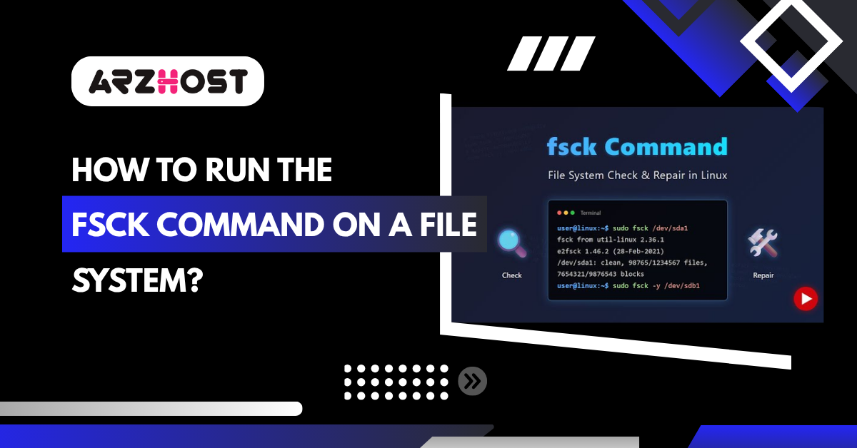 How to Run the fsck Command on a File System