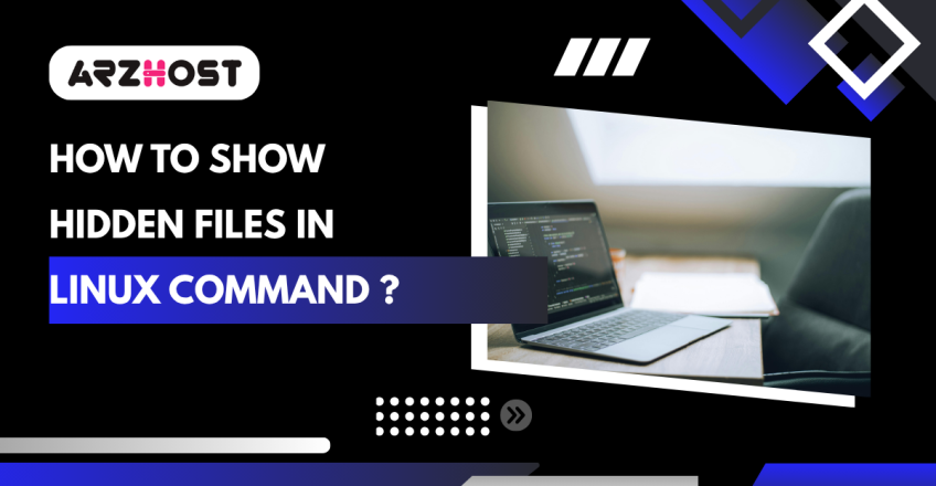 How to Show Hidden Files in Linux Command ?