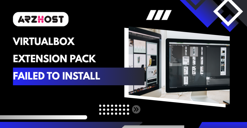 VirtualBox Extension Pack Failed to Install