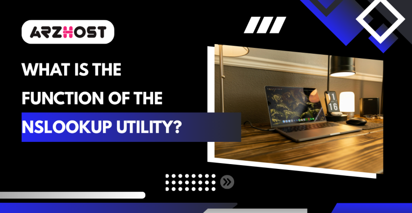 What is the Function of the Nslookup Utility?