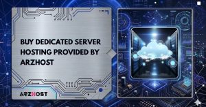 buy dedicated server hosting provided by arzhost