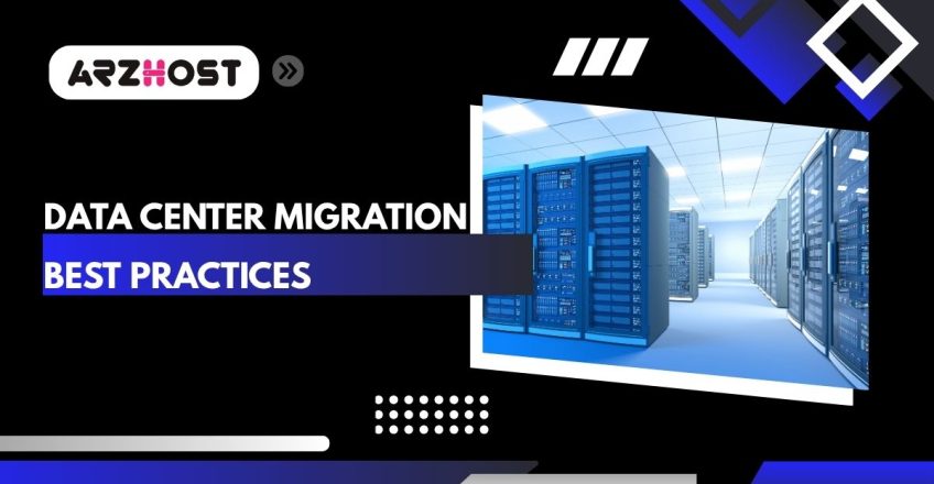 data center migration best practices