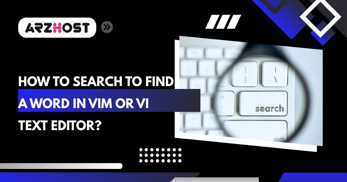 how to search to find a word in vim or vim text editor