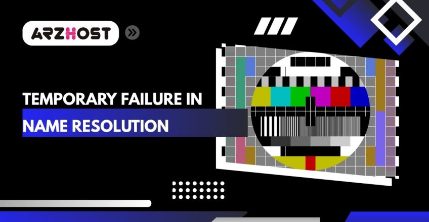 temporary failure in name resolution