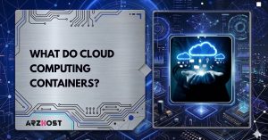 what do cloud computing containers