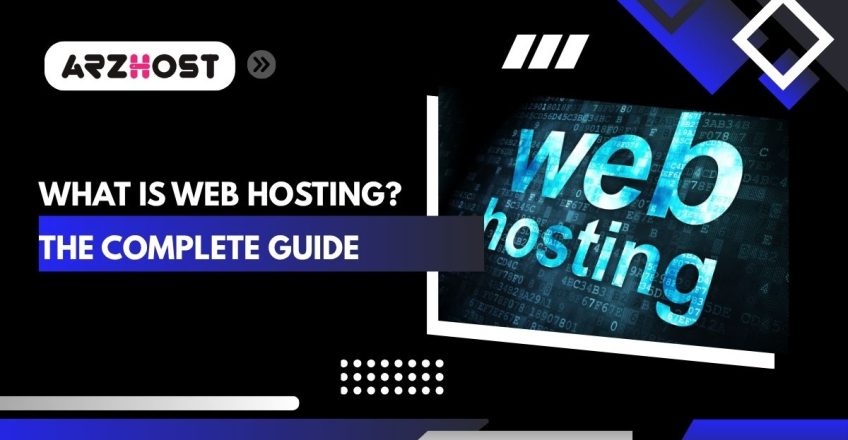 what is web hosting the complete guide