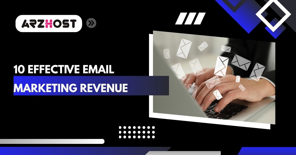 10 effective email marketing revenue