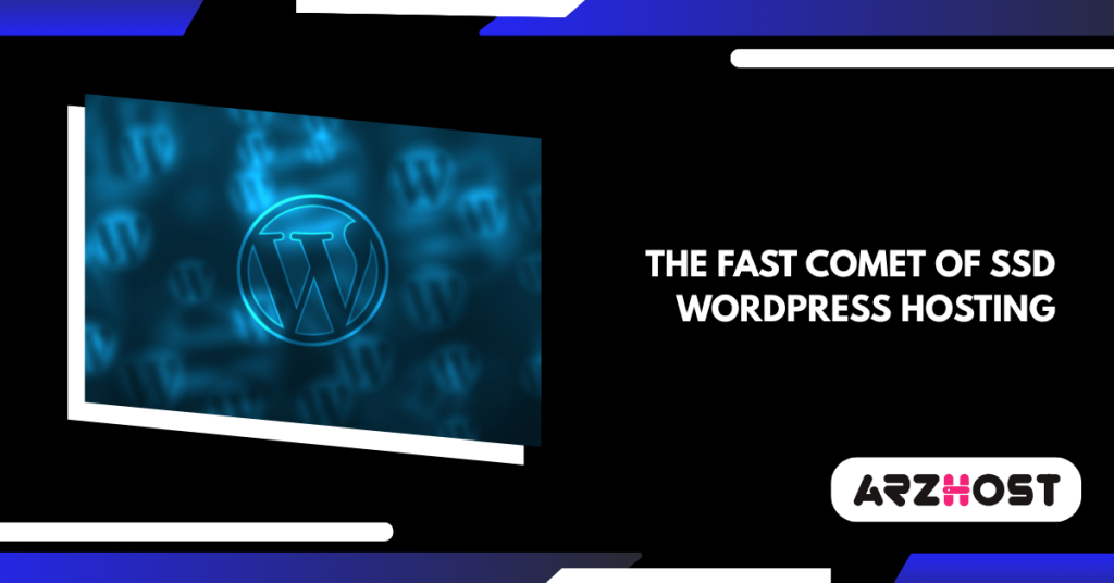 The Fast Comet of SSD WordPress Hosting