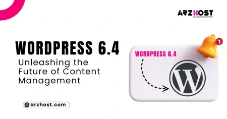 WordPress 6.4 Unleashing the Future of Content Management