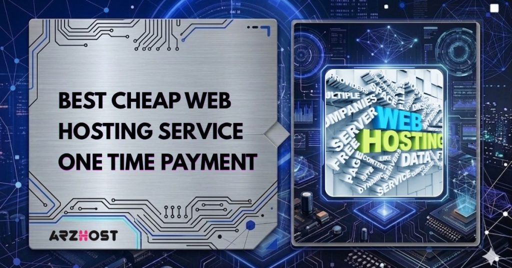 best cheap web hosting service one time payment