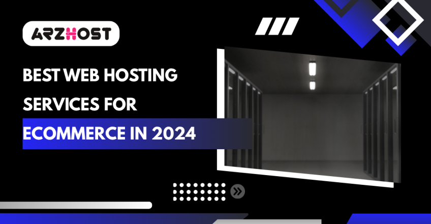 Best Web Hosting Services for eCommerce in 2024