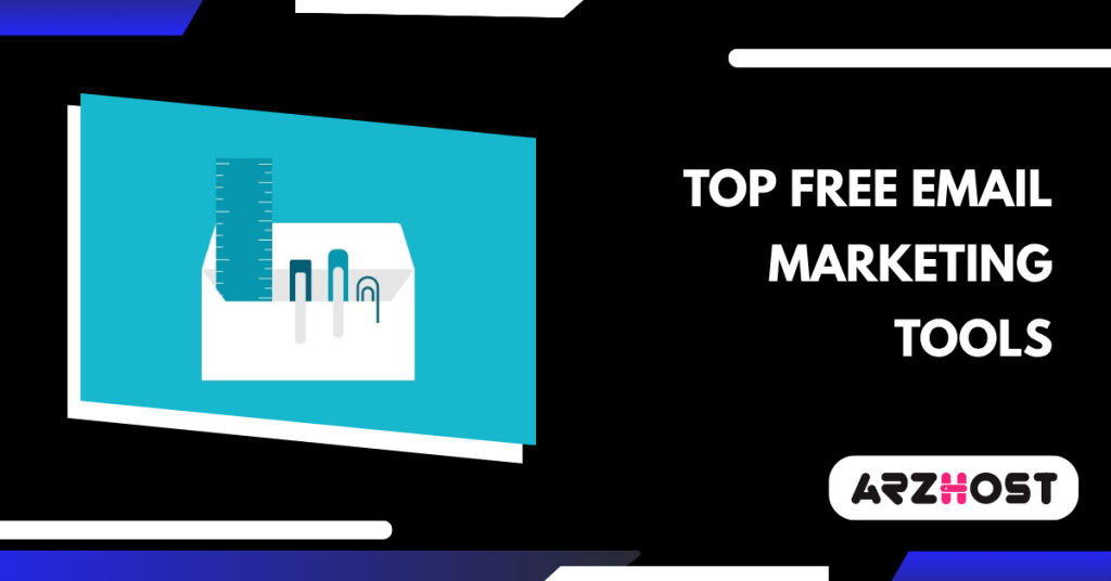 Top Free Email Marketing Tools