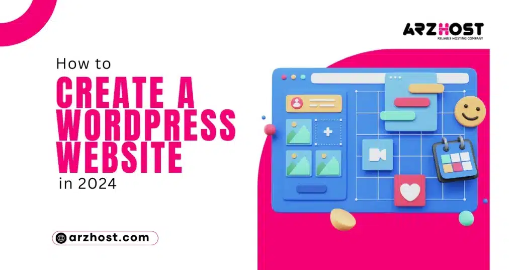 how to Create a WordPress Website in 2024