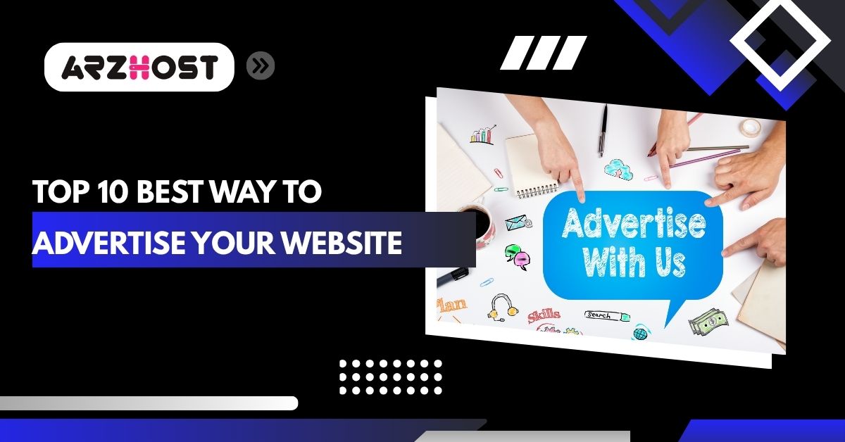 top 10 best way to advantages your website