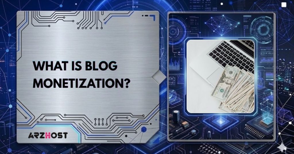 what is blog monetization