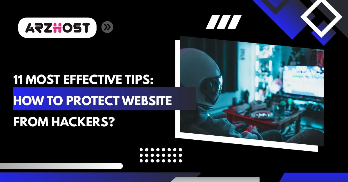 11 most effective tips how to protect website from hackers