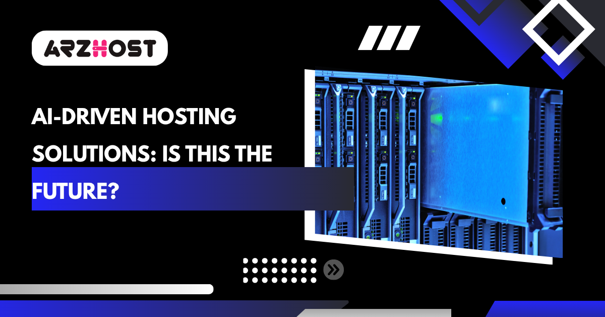 AI-Driven Hosting Solutions: Is This The Future?