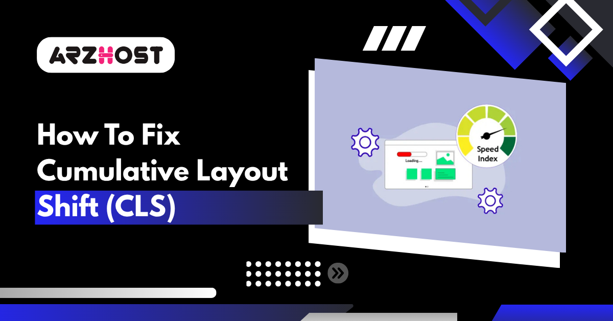How To Fix Cumulative Layout Shift (CLS)